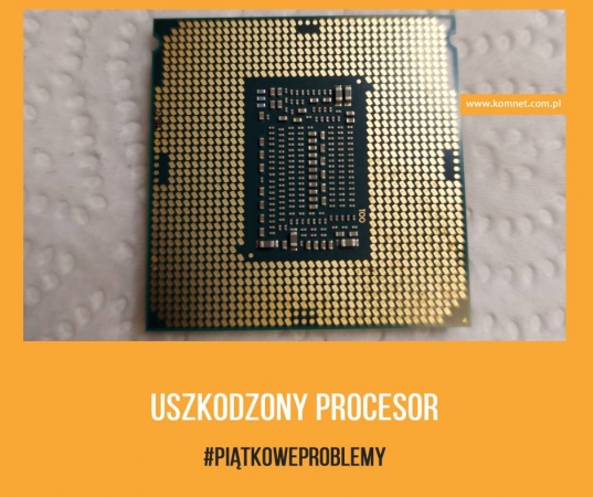 #19 Uszkodzony procesor