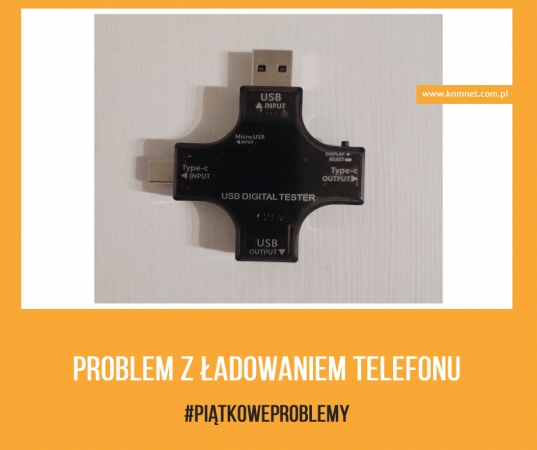 #47 Problem z ładowaniem telefonu